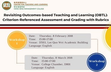 「Revisiting Outcomes-based Teaching and Learning (OBTL): Criterion-Referenced Assessment and Grading with Rubrics」研討會