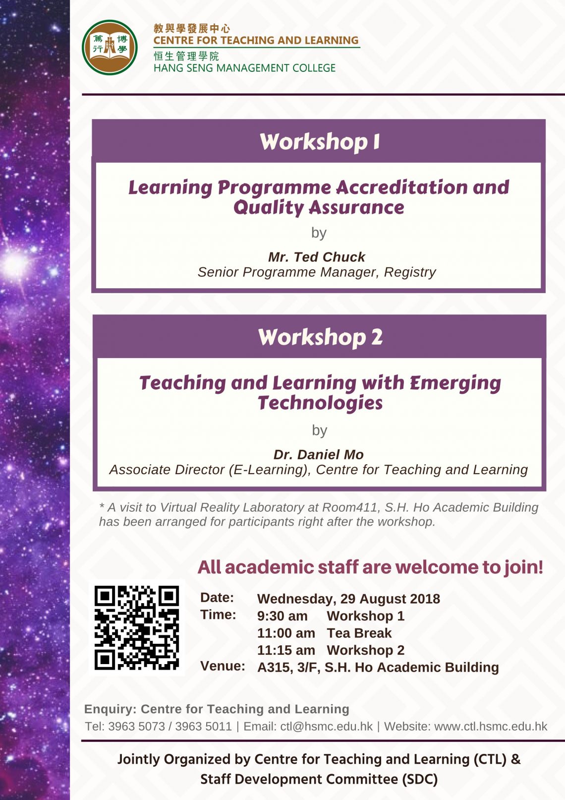 Workshop I - Learning Programme Accreditation and Quality Assurance & Workshop 2 - Teaching and Learning with Emerging Technologies