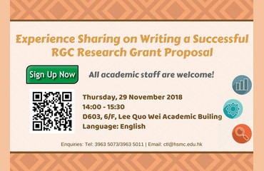 Experience Sharing on Writing a Successful RGC Research Grant Proposal