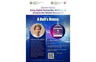 Seminar on "Distant Visions Using Digital Humanities Methods to Analyze the Global Success of Henrik Ibsen's A Doll's House"