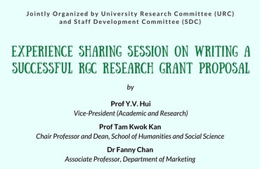 Experience Sharing Session on Writing a Successful RGC Research Grant Proposal