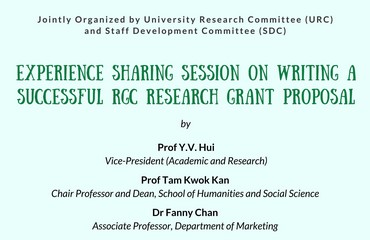 Experience Sharing Session on Writing a Successful RGC Research Grant Proposal