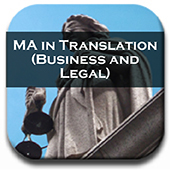 Master of Arts in Translation (Business and Legal)