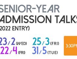 Senior-year Admission Talks (2022 Entry)